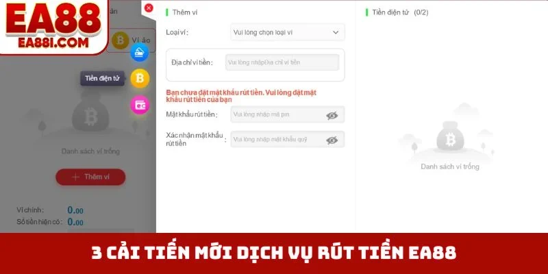 3 cải tiến mới dịch vụ rút tiền EA88