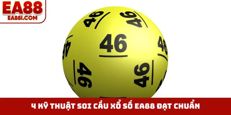 4 kỹ thuật soi cầu xổ số EA88 đạt chuẩn
