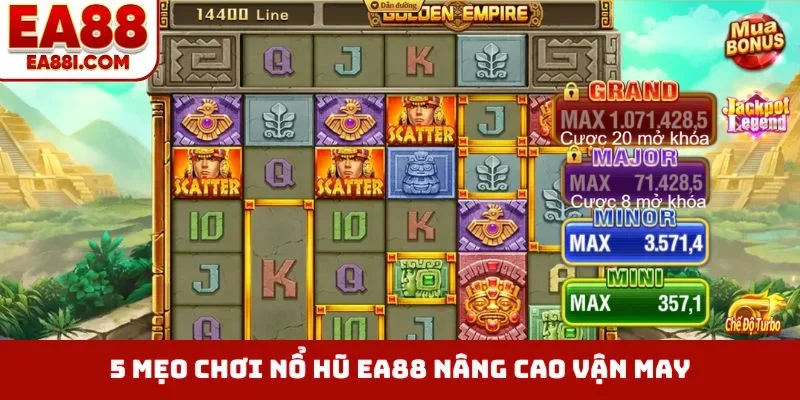 5 mẹo chơi nổ hũ EA88 nâng cao vận may