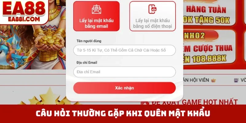 Câu hỏi thường gặp khi quên mật khẩu
