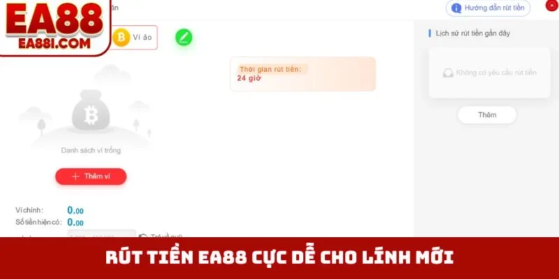 Rút tiền EA88 cực dễ cho lính mới